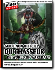 Guide du Chasseur de World of Warcraft