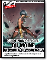 Guide du Moine de World of Warcraft