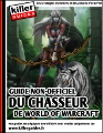 Guide du Chasseur de World of Warcraft